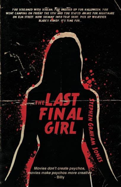 The Last Final Girl By Stephen Graham Jones Paperback Barnes And Noble®