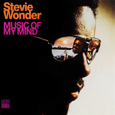 Music Of My Mind Stevie Wonder Senscritique