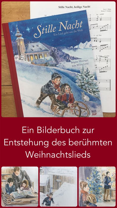 Stille nacht, heilige nacht, gottes sohn, o wie lacht lieb' aus deinem göttlichen mund, da uns schlägt die rettende stund'. Stille Nacht - Ein Lied geht um die Welt | Weihnachtsbücher, Bücher und Stille nacht