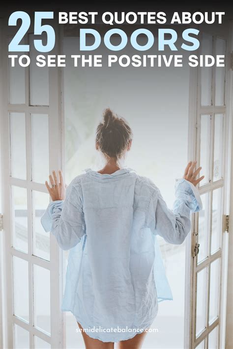 25 Best Quotes About Doors To Help You See The Positive Side Semi