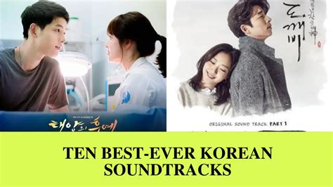 Ten Best Ever Korean Soundtracks Asiantv4u