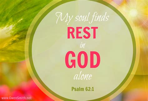Psalm 621 Truly My Soul Finds Rest In God My Salvation Comes From