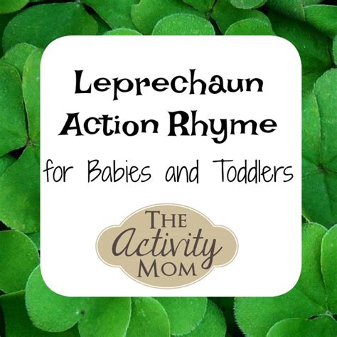 Leprechaun Leprechaun Action Rhyme The Activity Mom