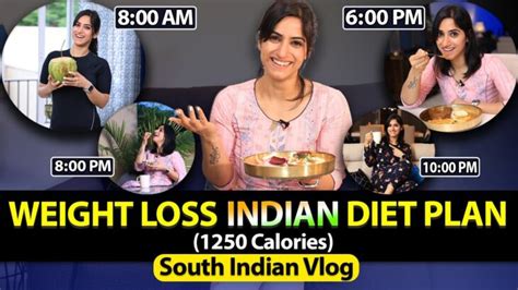 Indian Diet Plan For Weight Loss South Indian Meal Plan By