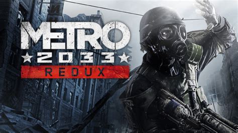 Metro 2033 Is Now Available For Free On Steam