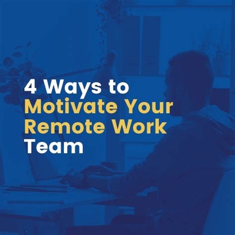 The Challenge Of Remote Work How To Keep Teams Motivated