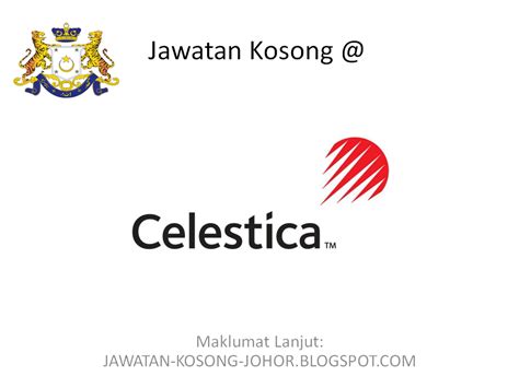 Maybe you would like to learn more about one of these? Jawatan Kosong Di Celestica - Jawatan Kosong Johor