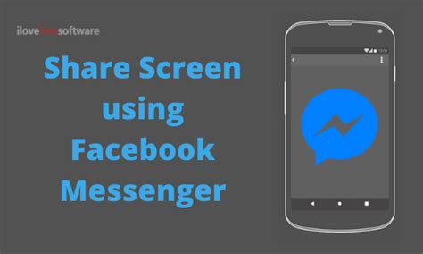How To Share Screen Using Facebook Messenger