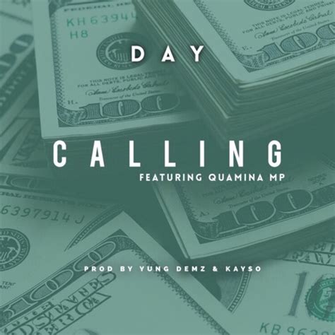 Download Mp3 Day Calling Ft Quamina Mp Prod By Yung Demz X Kayso