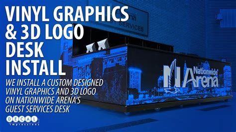 Nationwide Arena Desk Graphics Install Graphics Installation