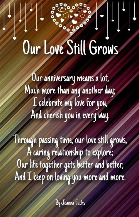 Happy Anniversary Our Love Still Grows Anniversary Poems For Husband