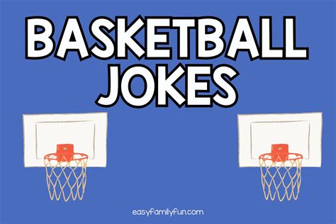 The Best Basketball Jokes That Shoot Hoops Of Humor