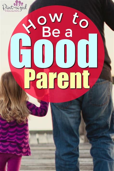 15 Good Parenting Tips · Pint Sized Treasures