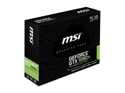 Msi Geforce Gtx 1080 Ti Fe Directx 12 Gtx 1080 Ti Founders Edition