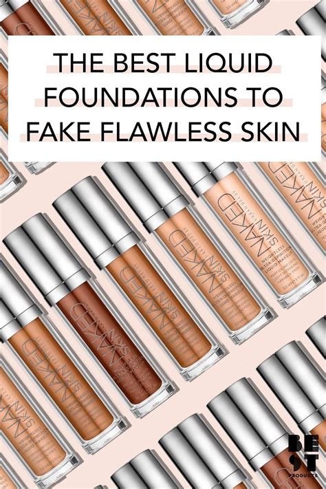 The 10 Best Liquid Foundations For Your Best Skin Yet Liquid