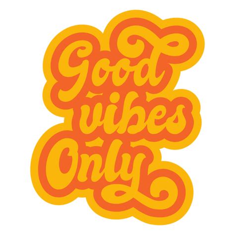 Good Vibes Only Lettering Transparent Png And Svg Vector