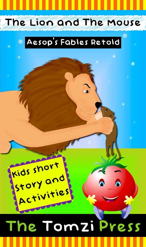 As kids, they are at their our online short stories are brimming with lessons that your kid can use in life. The lion and the mouse | The hare & the tortoise - short ...