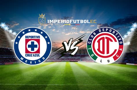 Julio domínguez, igor lichnovsky, juan escobar, adrián aldrete. VER Cruz Azul vs Toluca EN VIVO partido de la Copa por México