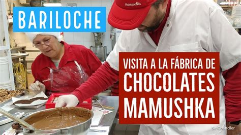 La Fábrica De Chocolates Mamuschka En Bariloche Youtube