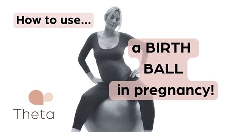 How To Use Birth Ball In Pregnancy Youtube