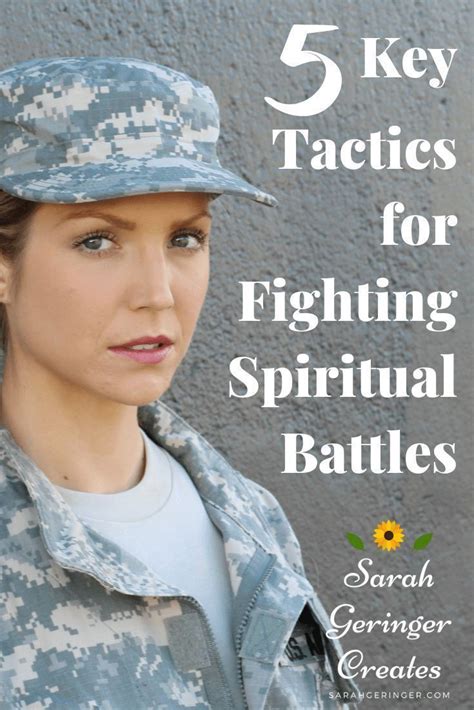 5 Key Tactics For Fighting Spiritual Battles Spirituality Faith In God