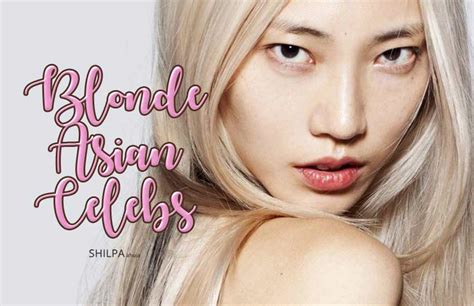Blonde Asian Celebrities Who Are Totes Our New Hair Idols