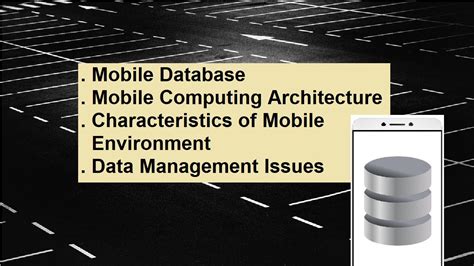 Mobile Database Mobile Computing Architecture With Visual