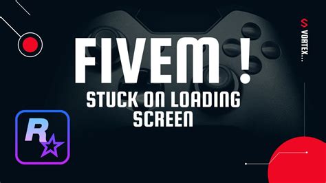 FiveM Stuck On Loading Screen GTA 5 FiveM Solution YouTube