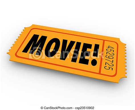 Movie Ticket Admission Pass Admit Access Cinema Film Movie Word On A