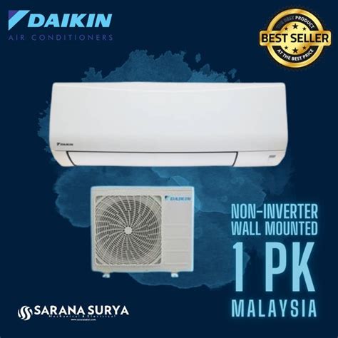 Jual Ac Daikin Malaysia Standard Pk Pk Stp Stp Ftp Ftp