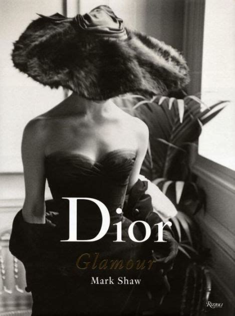 Dior Glamour 1952 1962 By Mark Shaw Hardcover Barnes And Noble