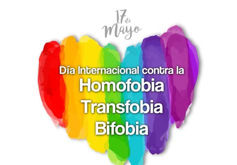 D A Internacional Contra La Homofobia La Transfobia Y La Bifodia Ayto Valverde