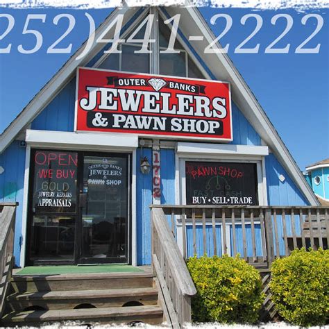 Outer Banks Jewelers And Pawn Shop Jewelry Store In Kill Devil Hills