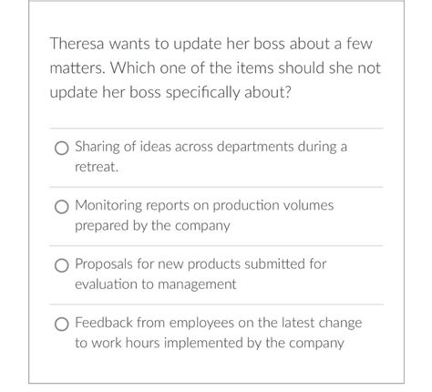 Solved Theresa Wants To Update Her Boss About A Few Matters Chegg Com