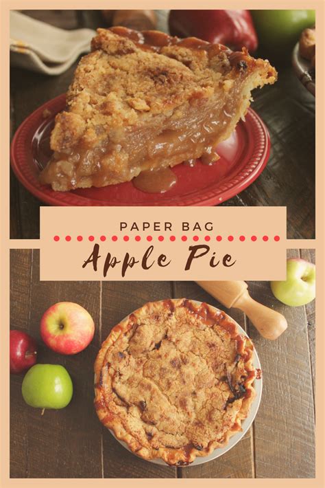 Paper Bag Apple Pie Recipe A Mess Free Way To Make America S Favorite Pie Recipe Paper