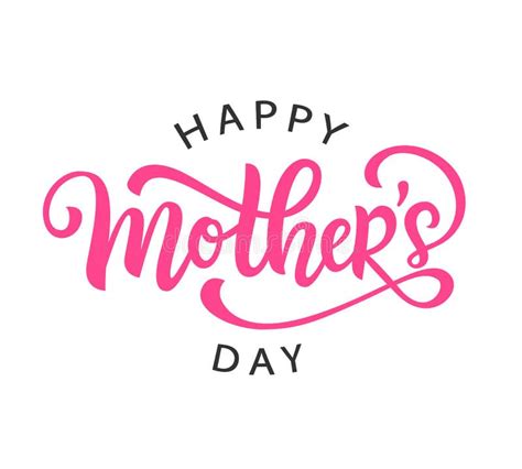 Happy Mothers Day Card With Modern Calligraphy Stock Vector Illustration Of Script Letter