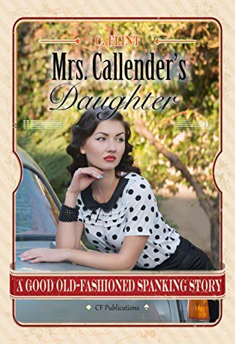 『mrs callender s daughter a good old fashioned spanking 読書メーター