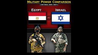 Egypt Vs Israel Military Power Comparison Glob Doovi