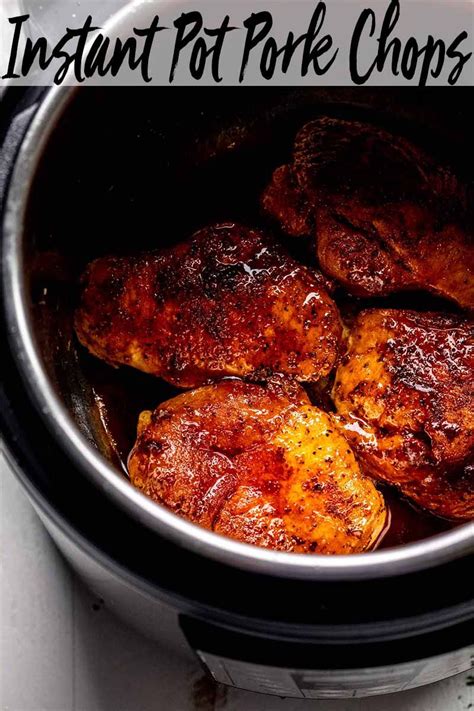 Instant pot bbq pork chops recipe easy dinner idea. Juicy & Delicious Instant Pot Pork Chops in 2020 | Instant ...