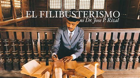 El Filibusterismo Trailer Life And Works Of Rizal Youtube