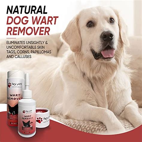 Lazy Pets Dog Wart Remover Herbal Dog Skin Tag Remover And Canine