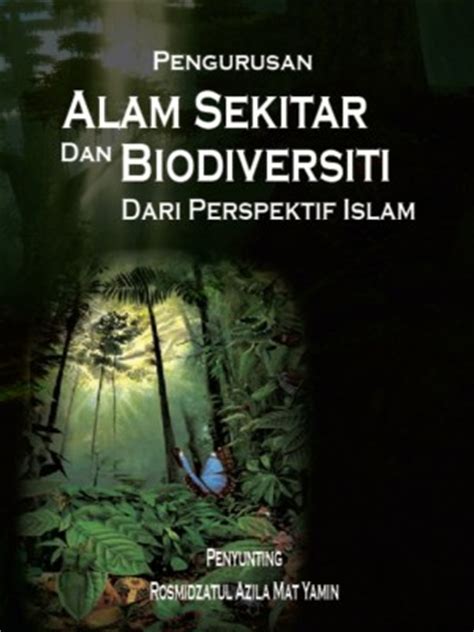 Many of her works were written for young readers. Pengurusan Alam Sekitar dan Biodiversiti Dari Perspektif ...