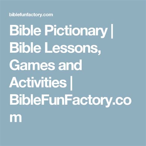 Bible Pictionary Bible Lessons Games And Activities