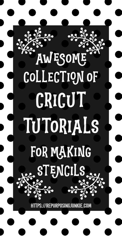 Awesome Collection Of Cricut Tutorials On Making Stencils Artofit