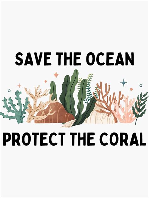 Save The Ocean Protect The Coral Sticker By Sunrise X Wind Redbubble