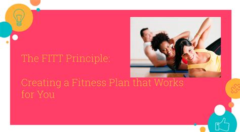 The Fitt Principle Creating A Fitness Plan That Works For You Oer