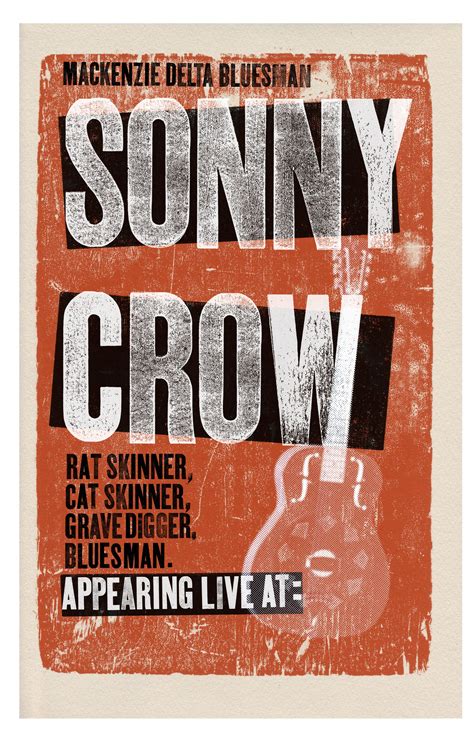 Gig Posters for Sonny Crow, Blues Musician | Gig posters, Blues