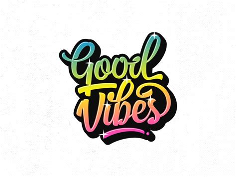 Good Vibes By Twicolabs On Dribbble