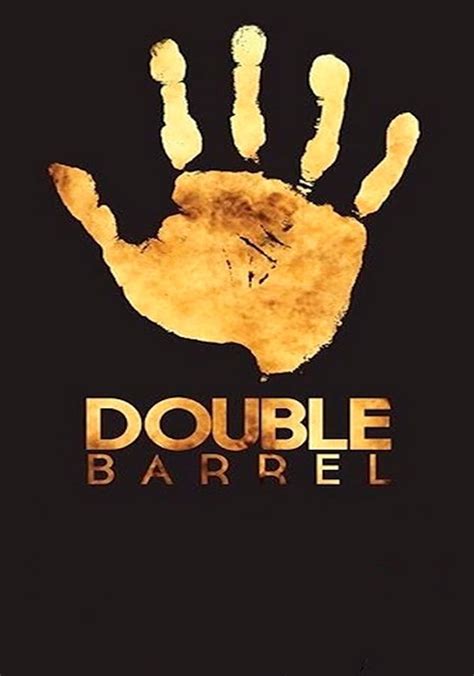 Double Barrel Movie Watch Streaming Online