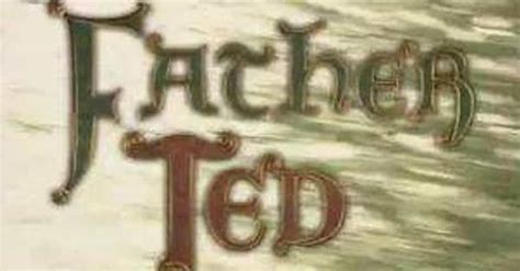 All Father Ted Episodes List Of Father Ted Episodes 47 Items